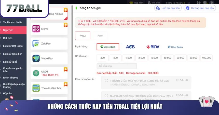 Những cách thức nạp tiền 77Ball tiện lợi nhất