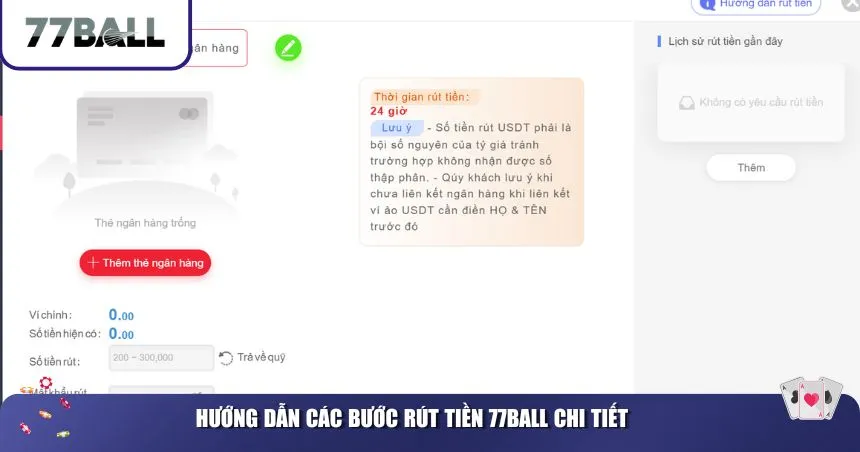 Hướng dẫn các bước rút tiền 77Ball chi tiết