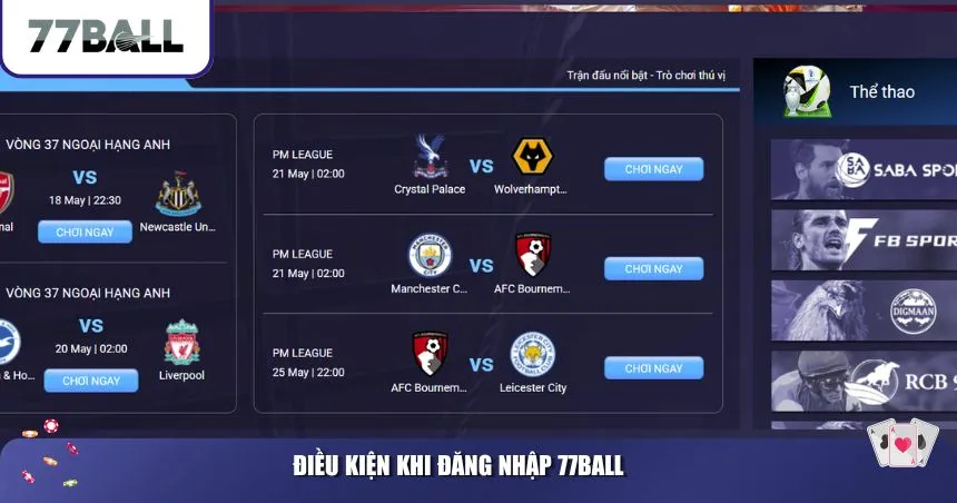 Điều kiện khi đăng nhập 77Ball